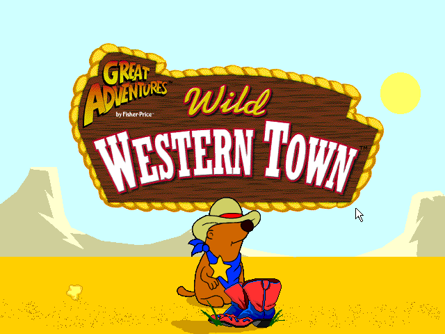 Fisher-Price Great Adventures: Wild Western Town — sstitle (WOR)