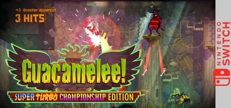 Guacamelee! Super Turbo Championship Edition — steamgrid