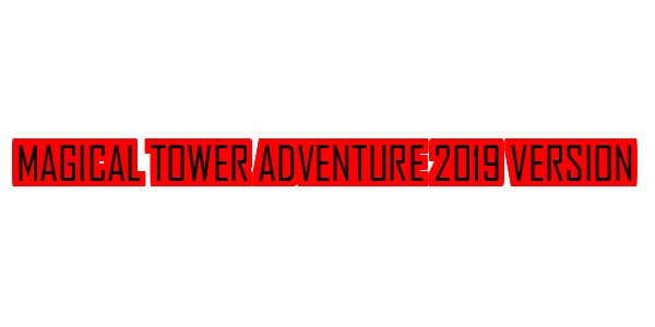 Magical Tower Adventure 2019 Version — wheel-hd (SS)
