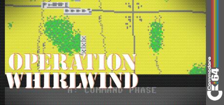 Operation Whirlwind — steamgrid