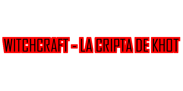 Witchcraft - La Cripta De Khot — wheel-hd (SS)