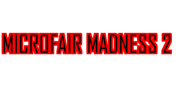 Microfair Madness II — wheel-hd (SS)