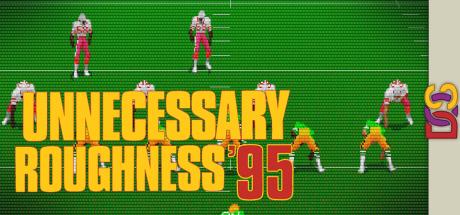 Unnecessary Roughness '95 — steamgrid