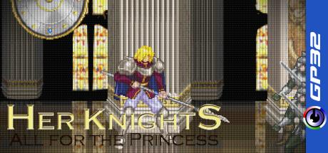 Her Knights - All For The Princess — steamgrid
