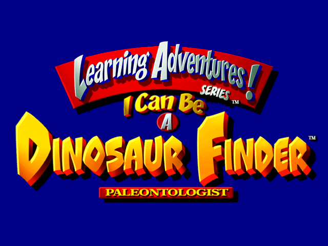 I Can Be a Dinosaur Finder — sstitle (WOR)