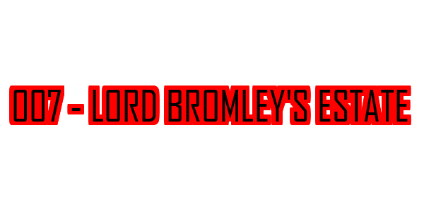 007 : Lord Bromley's Estate — wheel-hd (CUS)