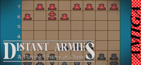 Distant Armies - A Playing History of Chess — steamgrid