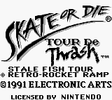 Skate Or Die - Tour De Thrash — sstitle (WOR)