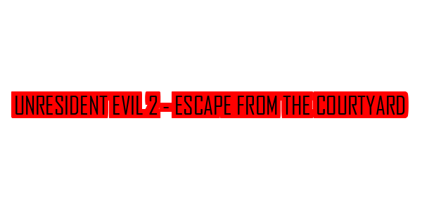 Unresident Evil 2 - Escape From the Courtyard — wheel-hd (SS)
