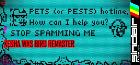 Kesha Was Bird Remaster — steamgrid