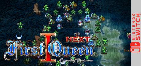 FirstQueen1 NEXT — steamgrid
