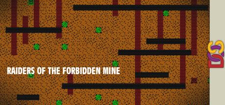 Raiders of the Forbidden Mine — steamgrid