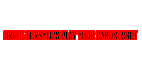 Bruce Forsyth's Play Your Cards Right — wheel-hd (SS)