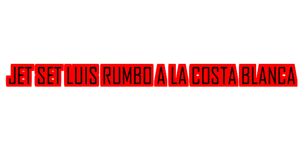 Jet Set Luis Rumbo A La Costa Blanca — wheel-hd (SS)
