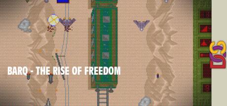 BARQ - The Rise of Freedom — steamgrid