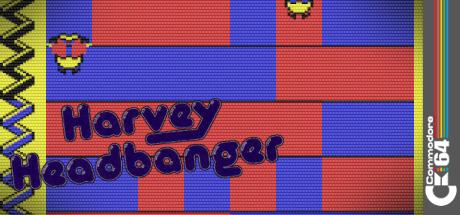 Harvey Headbanger — steamgrid