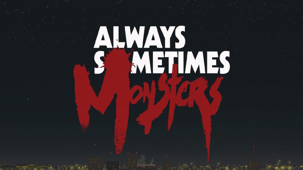 Always Sometimes Monsters — sstitle (WOR)