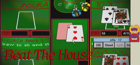 Beat The House — steamgrid