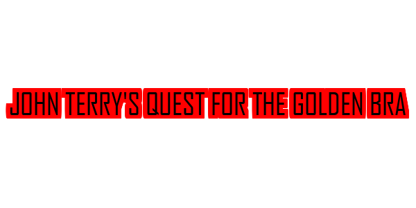 John Terry's Quest for the Golden Bra — wheel-hd (SS)