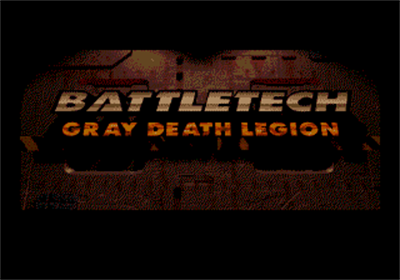 BattleTech - Gray Death Legion — sstitle (WOR)