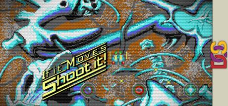 If It Moves, Shoot It! — steamgrid