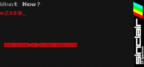 Behind Closed Doors - Edit 3 : The Crunchy Cockroach Edition — steamgrid
