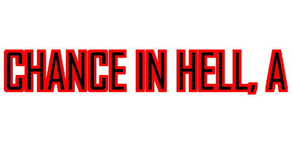 A Chance in Hell — wheel-hd (SS)