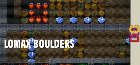 Lomax Boulders — steamgrid