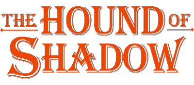 Hound of Shadow, The — wheel (WOR)