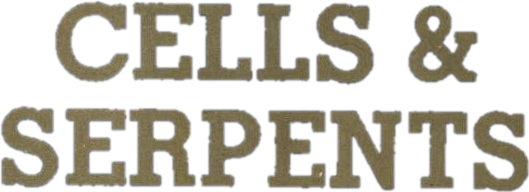 Cells And Serpents — wheel (WOR)