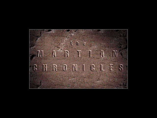 Ray Bradbury's The Martian Chronicles Adventure Game — sstitle (WOR)