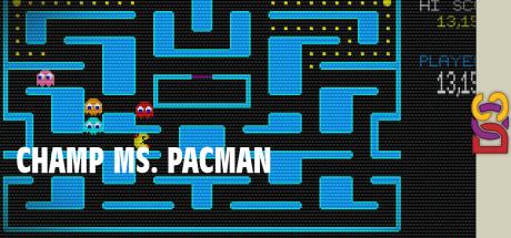 CHAMP Ms. Pacman — steamgrid