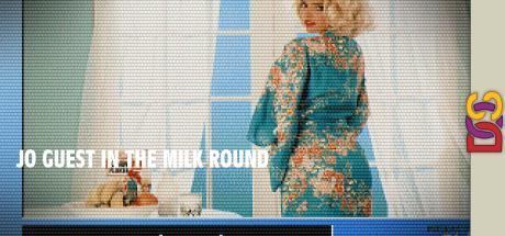 Jo Guest in the Milk Round — steamgrid