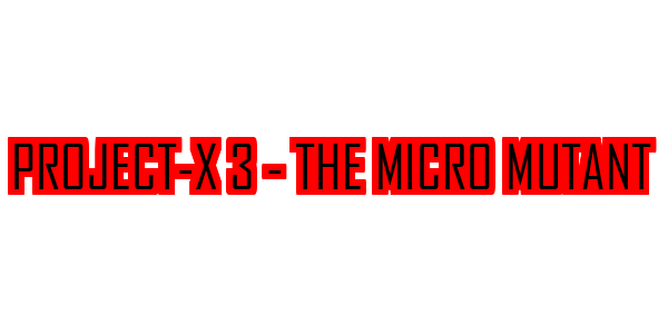 Project-X III - The Micro Mutant — wheel-hd (SS)