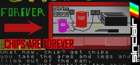 Chips Are Forever — steamgrid