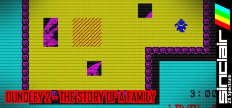 Dundley 2 - The Story of a Family — steamgrid