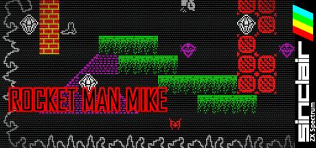 Rocket Man Mike — steamgrid