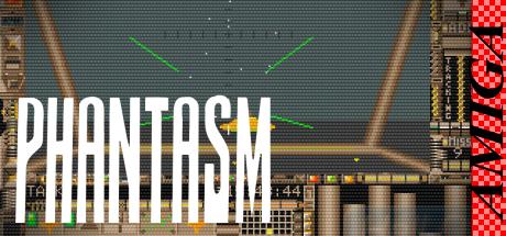 Phantasm — steamgrid