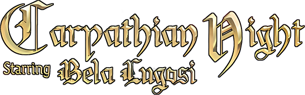 Carpathian Night Starring Bela Lugosi — wheel-hd (WOR)