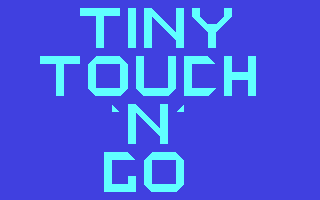Tiny Touch 'n' Go — sstitle (WOR)