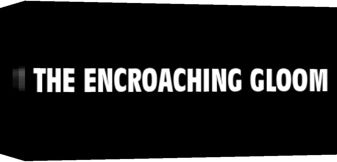 The Encroaching Gloom — box-3D (WOR)