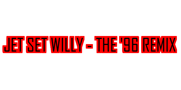 Jet Set Willy - The '96 Remix — wheel-hd (SS)