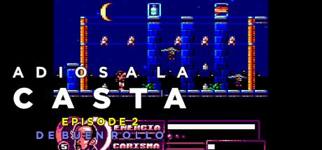 Adios A La Casta - Episode 2 — steamgrid