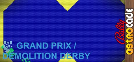 Grand Prix + Demolition Derby — steamgrid