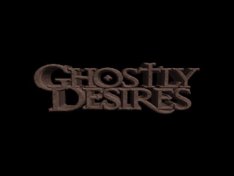 Ghostly Desires — sstitle (WOR)