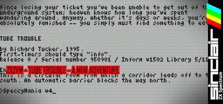 ZxZvm - Tube Trouble - A Mini Adventure — steamgrid
