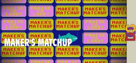 Maker's Matchup — steamgrid