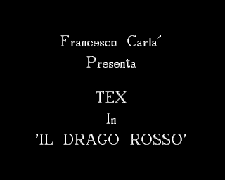 Tex 02 - Il Drago Rosso — sstitle (WOR)