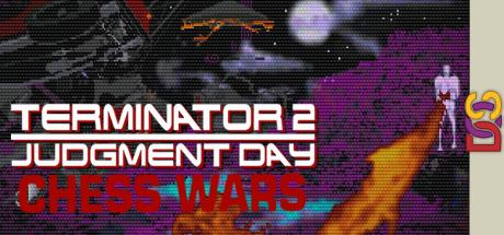 Terminator 2 - Judgement Day - Chess Wars — steamgrid