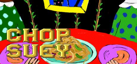 Chop Suey — steamgrid